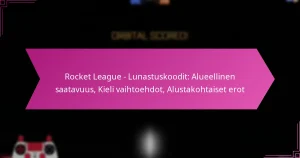 Read more about the article Rocket League – Lunastuskoodit: Alueellinen saatavuus, Kieli vaihtoehdot, Alustakohtaiset erot