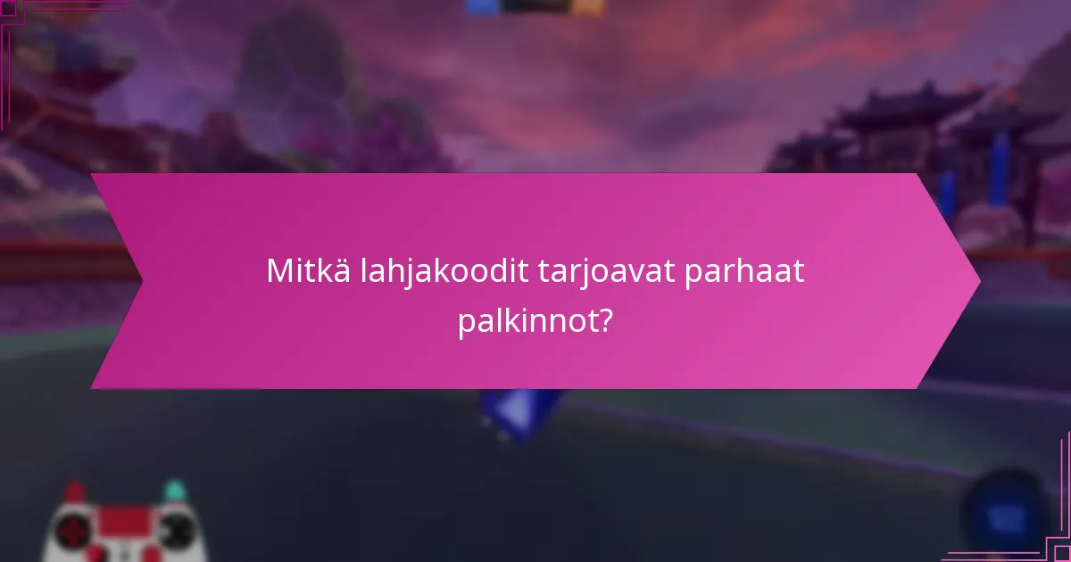 Mitkä markkinointitapahtumat tarjoavat lahjakoodit?