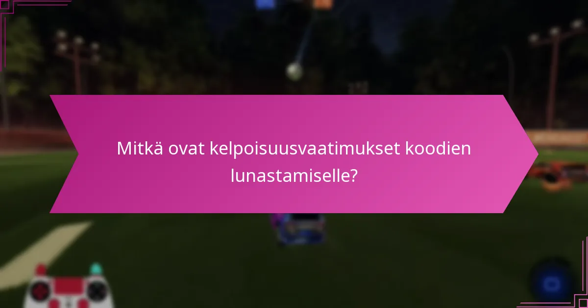 Mitkä ovat Rocket League -lahjakoodien eri muodot?
