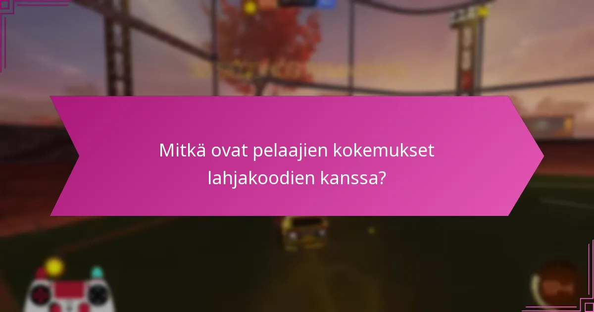 Mitkä lahjakoodit ovat hyödyllisimpiä?