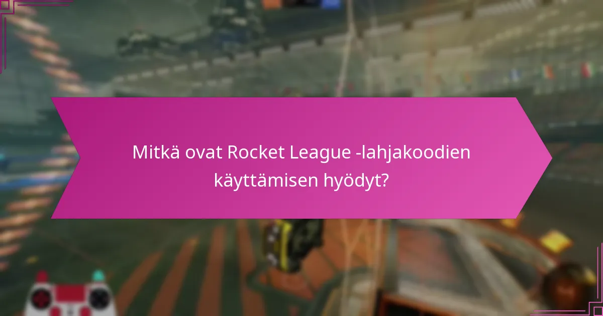 Mitkä vaikuttajat tunnetaan Rocket League -lahjakoodien jakamisesta?