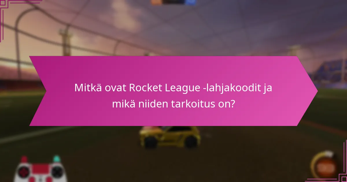 Kuinka yhteisöfoorumit auttavat löytämään lahjakoodit?