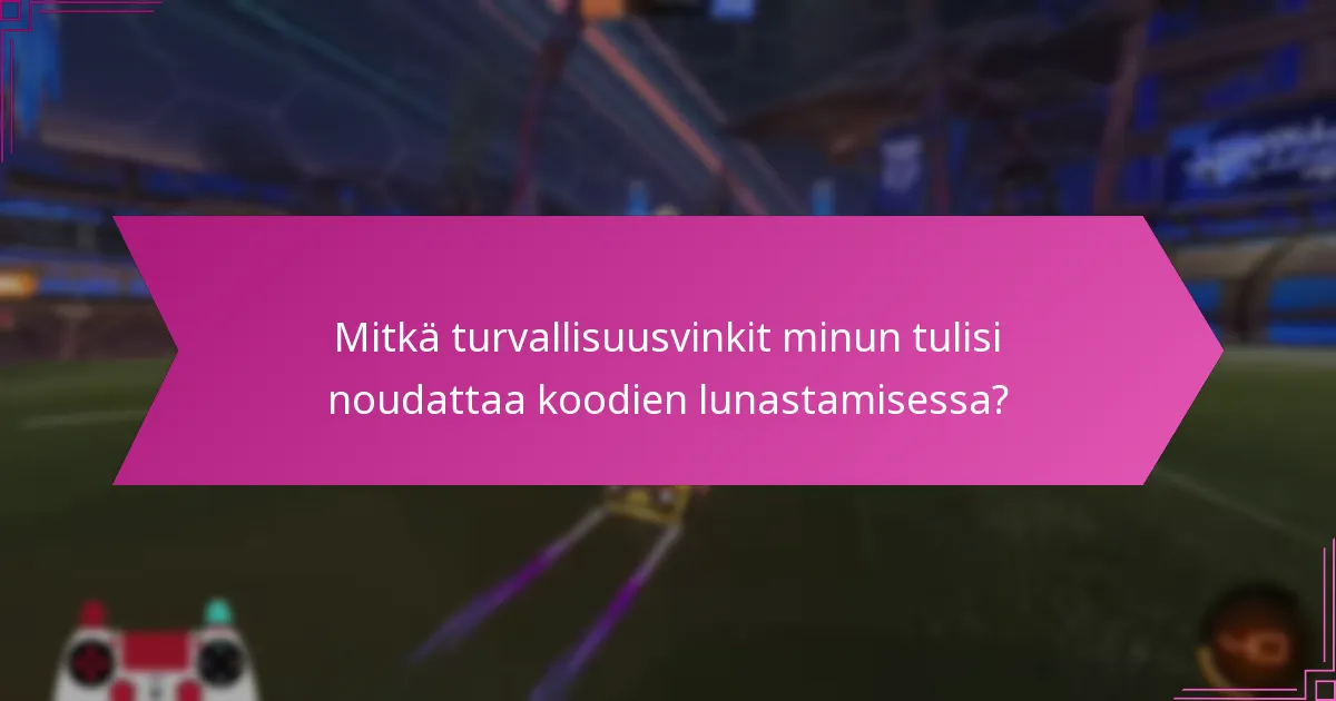 Mitkä alustat ovat turvallisia Rocket League -koodien hankkimiseen?